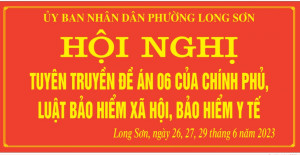 UBND PHƯỜNG LONG SƠN TỔ CHỨC TUYÊN TRUYỀN ĐỀ ÁN 06/CP; CÁC CHÍNH SÁCH VỀ BHXH, BHYT